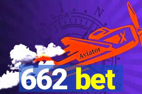 662 bet